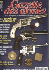 GAZETTE DES ARMES N°484 COLT ARMEE ETRANGERE / SABRE OFF CUIRASSIER EMPIRE