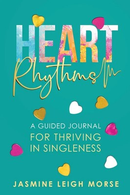 Jasmine Leigh Morse | Heart Rhythms | Taschenbuch | Englisch (2020)