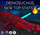 Ark Ascended PVE PS5 XBOX PC DEINOSUCHUS NEW TOP STATS SOLID RED CLONE