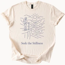 Hiker Stillness Tee Nature Scene Shirt Mountain Graphic Hike Top