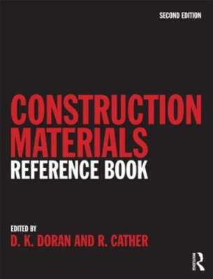 Construction Materials Reference Book by David Doran: New