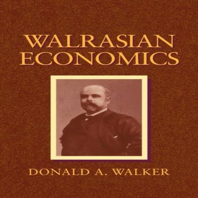 Walrasian Economics Donald A. Walker Paperback Cambridge Universi