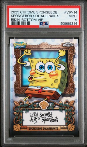 2025 Topps Chrome SpongeBob SquarePants Bikini Bottom VIP #14 PSA 9