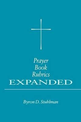 Gebetbuch Rubriken erweitert von Byron David Stuhlman 9780898691603 NEU Taschenbuch