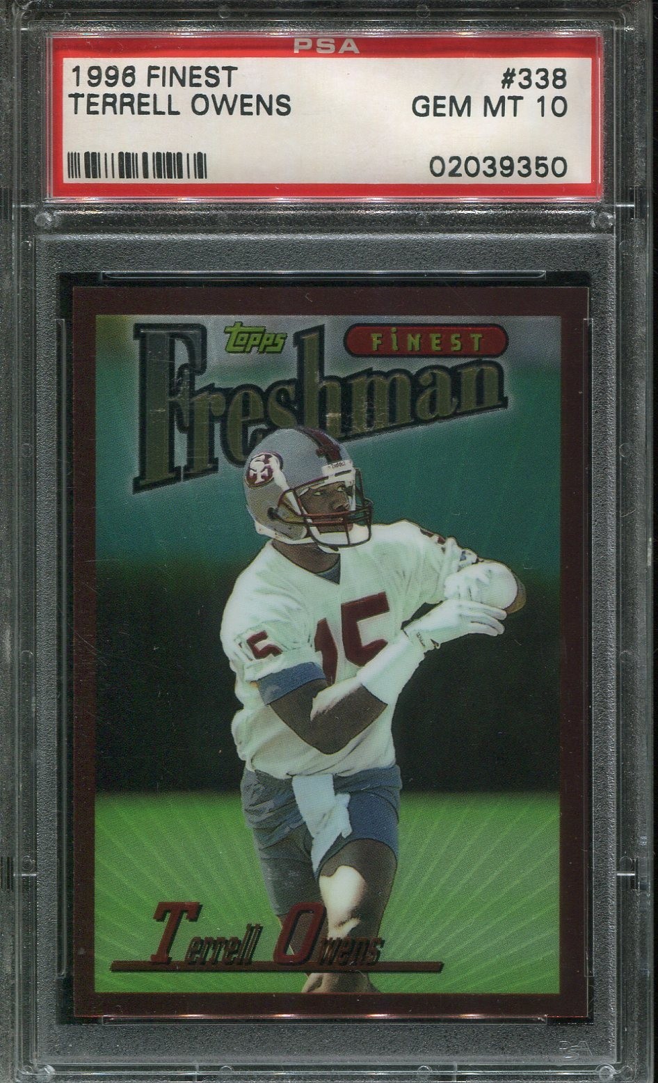 1996 Finest #338 Terrell Owens Rookie psa 10 Gem Mint HOF 49ers