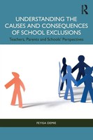 Understanding The Causes And Consequences Of School Exclusions Feyisa Demie Buch