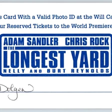 2005 The Longest Yard Pre-Release Screening Ticket Adam Sandler Chris Rock