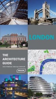London. The Architecture Guide. Sprache: Englisch. Klattenhoff, Henning and Davi