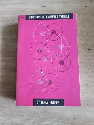 Functions of A Complex Variable (James Pierpont - 1959) 
