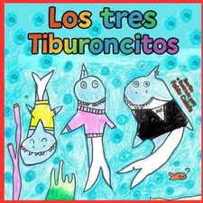 Los Tres Tiburoncitos by Karina del Castillo (Spanish) Paperback Book