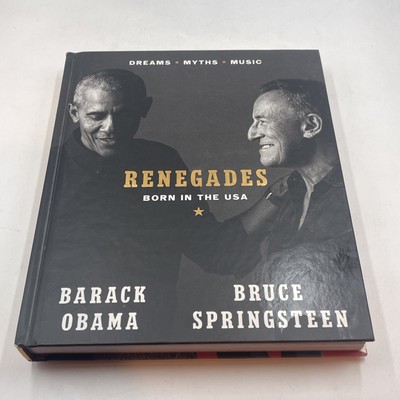 Barack Obama and Bruce Springsteen - Renegades: Born in the USA - Hardcover