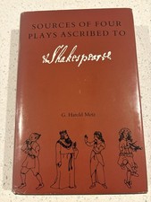 SIGNED G. Harold Metz – Sources of Four Plays Ascribed to Shakespeare 1st Ed.