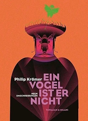 Ein Vogel ist er nicht: Erzählungen (Topalian + Milani Buch Edition Hibana