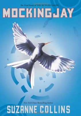 Mockingjay (Hunger Games) - Suzanne Collins