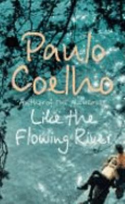 Like the Flowing River by P. Coelho