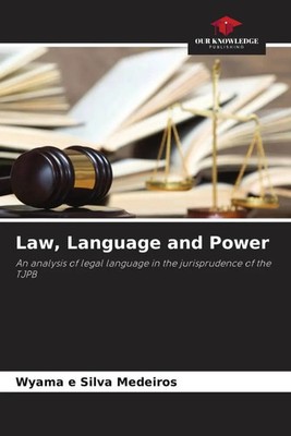 Law, Language and Power Wyama e Silva Medeiros Taschenbuch Englisch 2022