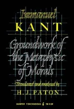 Groundwork of the Metaphysic of Morals - Paperback By Immanuel Kant - ACCEPTABLE