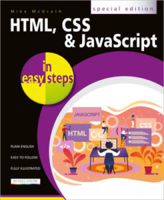 HTML, CSS  JavaScript in easy steps - Paperback By McGrath, Mike - GOOD