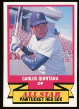 1989 CMC Team Issue Pawtucket Red Sox CARLOS QUINTANA RC RED SOX VENEZUELA