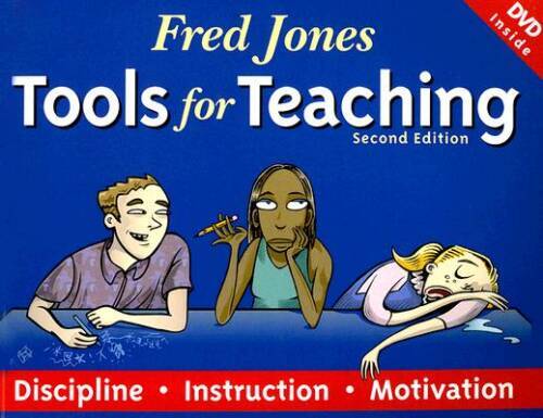 Fred Jones Tools for Teaching: Discipline, Instruction, Motivation - GOOD