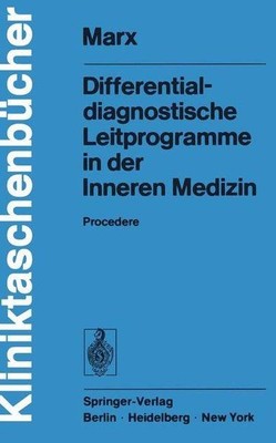 Differentialdiagnostische Leitprogramme in der Inneren Medizin: Procedere (Klini