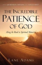 The Incredible Patience of God - paperback, 1594671052, Lane Adams, new
