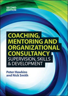 Coaching, Mentoring und Organisationsberatung 2E:... - Hawkins, Peter