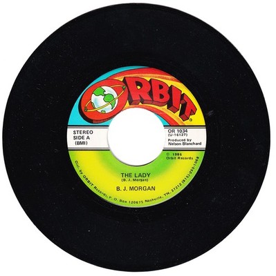 B.J. Morgan. The Lady  (both sides)  45 rpm