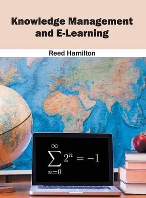 Knowledge Management and E-Learning (Gebundene Ausgabe) (US IMPORT)