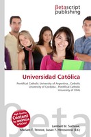 Lambert M. Surhone (U. A.) | Universidad CatóLica | Taschenbuch | Englisch