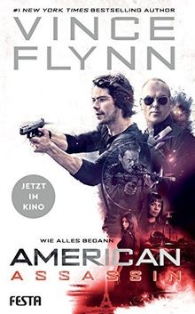 American Assassin - Wie alles begann von Vince Flynn | Buch | Zustand sehr gut