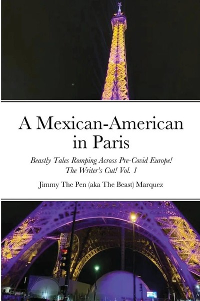 A Mexican-American In Paris Jim Marquez Taschenbuch Kartoniert / Broschiert 2021-image