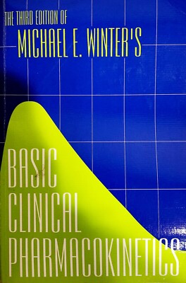 Basic Clinical Pharmacokinetics (3rd ed) - Paperback - GOOD