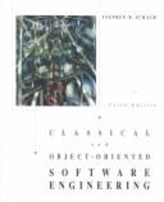 Classical and Object-Oriented Software Engineering Hardcover Step