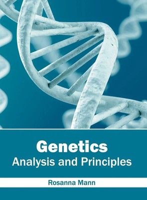 Genetics | Analysis and Principles | Rosanna Mann | Buch | Gebunden | Englisch
