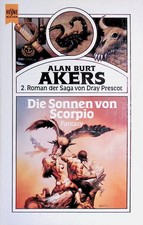 Alan Burt Akers - Die Sonnen von Scorpio - Heyne Edition - A/A/A