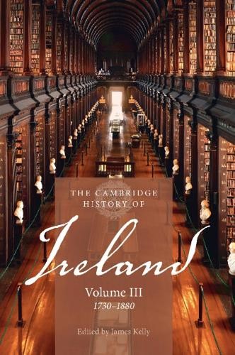 The Cambridge History of Ireland: Volume 3, 1730–1880 Kelly Bartlett Paperback - Image 4
