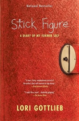 Lori Gottlieb Stick Figure (Taschenbuch)