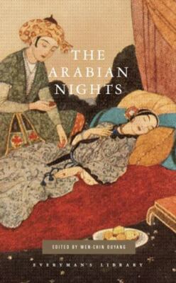 The Arabian Nights: Introduction by Wen-chin Ouyang (Everyman's Lib (0375712410)
