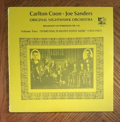 CARLTON COON & JOE SANDERS ORIGINAL NIGHTHAWK ORCH. ~ VOL. 2 (1925-27) ~ SEALED