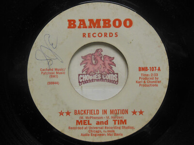 Mel And Tim   Backfield In Motion / Do Right Baby, 45 RPM VG (14A)