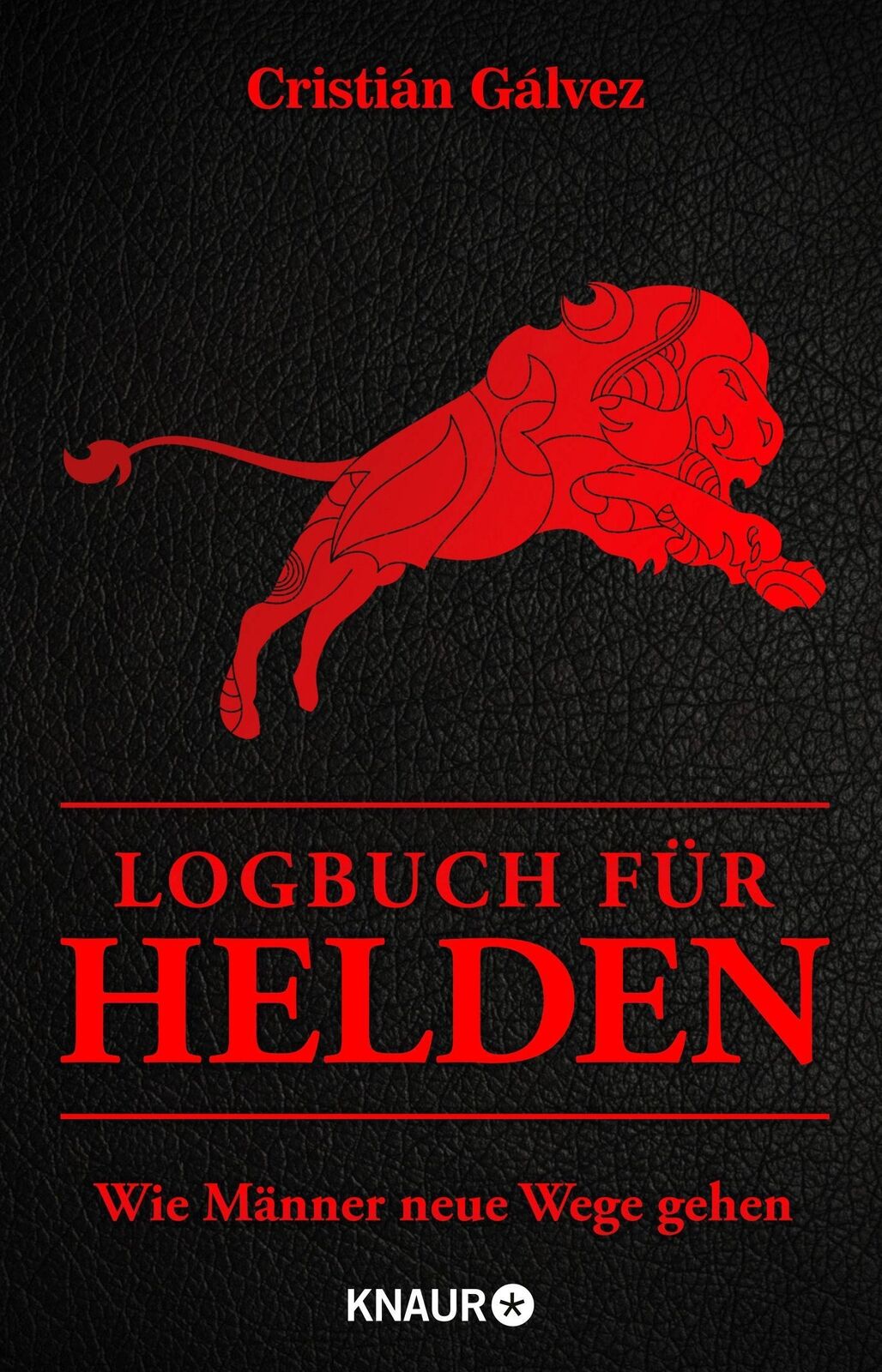 Thumbnail - Logbuch Für Helden Wie Männer Neue Wege Gehen Cristián Gálvez