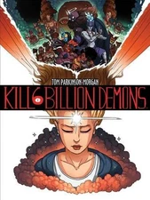 Tom Parkinson-Morgan Kill 6 Billion Demons Book 1 (Paperback)