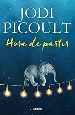 HORA DE PARTIR Paperback Jodi Picoult