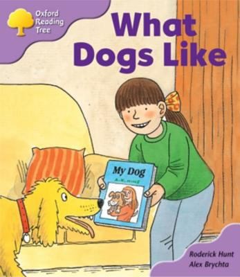 Oxford Reading Tree: Stage 1+: More First Sentences: What Dogs Like: Pack A