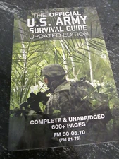 The Official US Army Survival Guide - Updated Edition Complete Unabridged Good