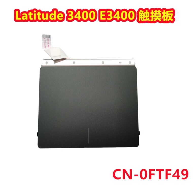 1pc Dell Latitude 3400 E3400 Touchpad Touchboard 0FTF49