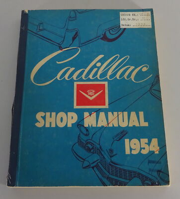 Workshop Manual / Service Manual Cadillac 1954 DeVille Sixty Sp. Fleetwood etc
