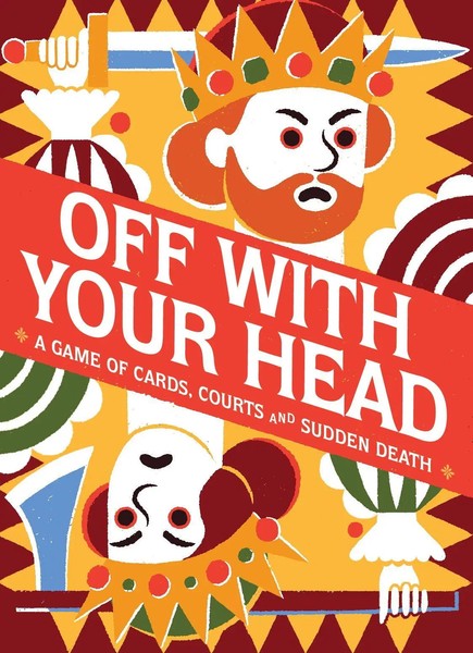 Off With Your Head! | Spiel | Englisch (2026) | Laurence King Verlag GmbH-image