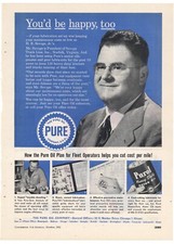 1952 Pure Oil Co. Ad: Savage Truck Line - H.E. Savage, President, Pic & Endorse.
